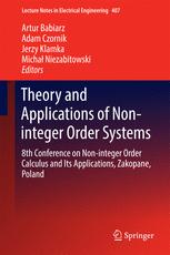 Theory And Applications Of Noninteger Order Systems 8th Conference On Noninteger Order Calculus And Its Applications Zakopane Poland 1st Edition Artur Babiarz