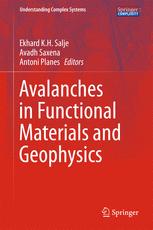 Avalanches In Functional Materials And Geophysics 1st Edition Ekhard Kh Salje