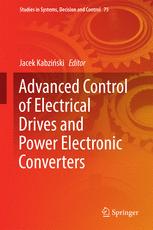 Advanced Control Of Electrical Drives And Power Electronic Converters 1st Edition Jacek Kabziski Eds