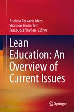 Lean Education An Overview Of Current Issues 1st Edition Anabela Carvalho Alves