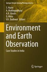 Environment And Earth Observation Case Studies In India 1st Edition S Hazra
