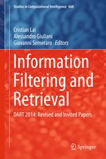 Information Filtering And Retrieval Dart 2014 Revised And Invited Papers 1st Edition Cristian Lai