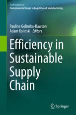 Efficiency In Sustainable Supply Chain 1st Edition Paulina Golinskadawson