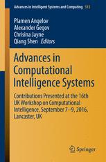 Advances In Computational Intelligence Systems Contributions Presented At The 16th Uk Workshop On Computational Intelligence September 79 2016 Lancaster Uk 1st Edition Plamen Angelov