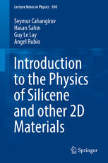 Introduction To The Physics Of Silicene And Other 2d Materials 1st Edition Seymur Cahangirov