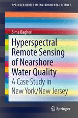 Hyperspectral Remote Sensing Of Nearshore Water Quality A Case Study In New Yorknew Jersey 1st Edition Sima Bagheri Auth