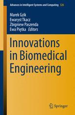 Innovations In Biomedical Engineering 1st Edition Marek Gzik