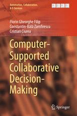 Computersupported Collaborative Decisionmaking 1st Edition Florin Gheorghe Filip