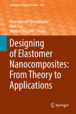 Designing Of Elastomer Nanocomposites From Theory To Applications 1st Edition Klaus Werner Stckelhuber