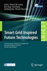 Smart Grid Inspired Future Technologies First International Conference Smartgift 2016 Liverpool Uk May 1920 2016 Revised Selected Papers 1st Edition Jia Hu