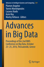 Advances In Big Data Proceedings Of The 2nd Inns Conference On Big Data October 2325 2016 Thessaloniki Greece 1st Edition Plamen Angelov