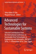 Advanced Technologies For Sustainable Systems Selected Contributions From The International Conference On Sustainable Vital Technologies In Engineering And Informatics Bue Ace1 2016 79 November 2016 Cairo Egypt 1st Edition Yehia Baheieldin