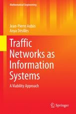 Traffic Networks As Information Systems A Viability Approach 1st Edition Jeanpierre Aubin