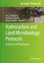 Hydrocarbon And Lipid Microbiology Protocols Activities And Phenotypes 1st Edition Terry J Mcgenity