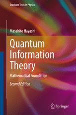 Quantum Information Theory Mathematical Foundation 2nd Edition Masahito Hayashi Auth