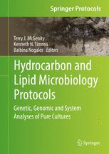Hydrocarbon And Lipid Microbiology Protocols Genetic Genomic And System Analyses Of Pure Cultures 1st Edition Terry J Mcgenity