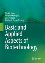 Basic And Applied Aspects Of Biotechnology 1st Edition Varsha Gupta