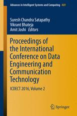 Proceedings Of The International Conference On Data Engineering And Communication Technology Icdect 2016 Volume 2 1st Edition Suresh Chandra Satapathy