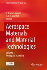 Aerospace Materials And Material Technologies Volume 1 Aerospace Materials 1st Edition N Eswara Prasad