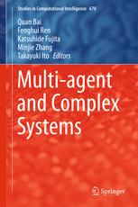 Multiagent And Complex Systems 1st Edition Quan Bai Fenghui Ren