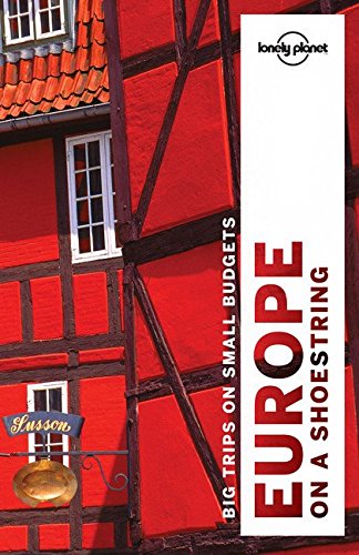 Lonely Planet Europe On A Shoestring 9th Edition Lonely Planet