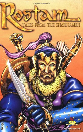 Rostam Tales From The Shahnameh 1st Bruce Bahmani Robert Napton