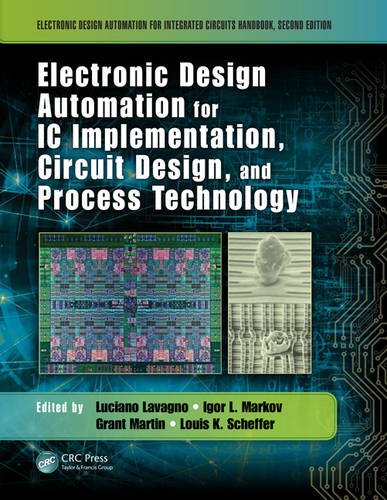Electronic Design Automation For Ic Implementation Circuit Design And Process Technology 2nd Edition Luciano Lavagno