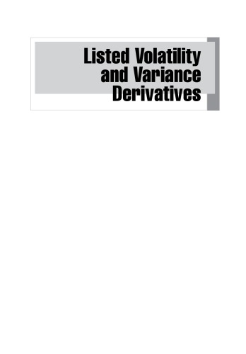 Listed Volatility And Variance Derivatives A Pythonbased Guide Yves Hilpisch
