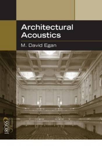 Architectural Acoustics M David Egan