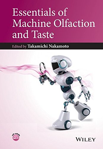 Essentials Of Machine Olfaction And Taste 1st Edition Takamichi Nakamoto