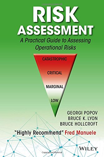 Risk Assessment A Practical Guide To Assessing Operational Risks 1st Edition Georgi Popov