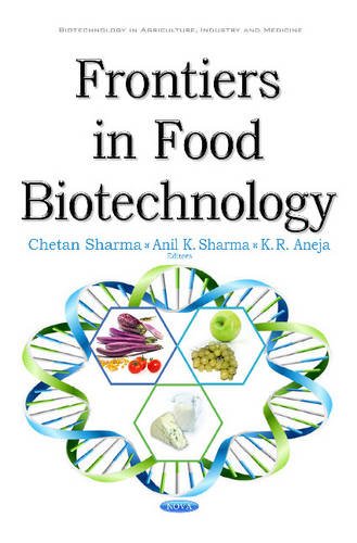 Frontiers In Food Biotechnology Chetan Sharma Anil K Sharma