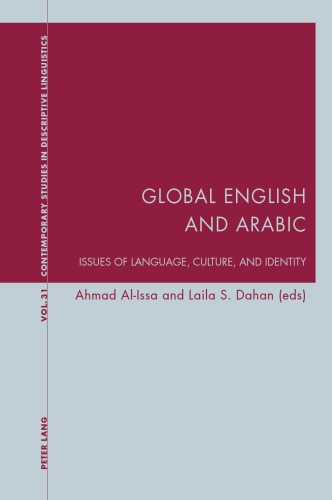 Global English And Arabic Issues Of Language Culture And Identity 1st Edition Ahmad Alissa