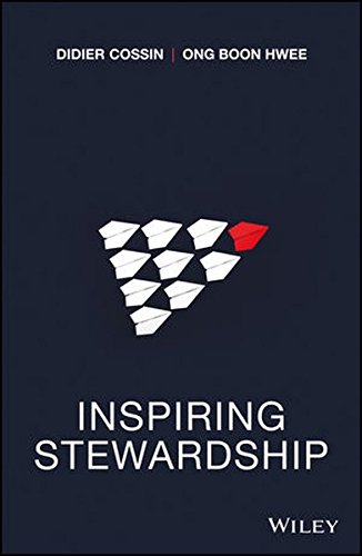Inspiring Stewardship 1st Edition Didier Cossin Ong Boon Hwee