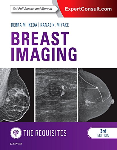 Breast Imaging The Requisites 3rd Edition Debra M Ikeda Kanae K Miyake Md
