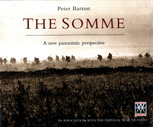 The Somme A New Panoramic Perspective Peter Barton