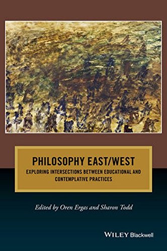 Philosophy East West Exploring Intersections Between Educational And Contemplative Practices 1st Edition Oren Ergas