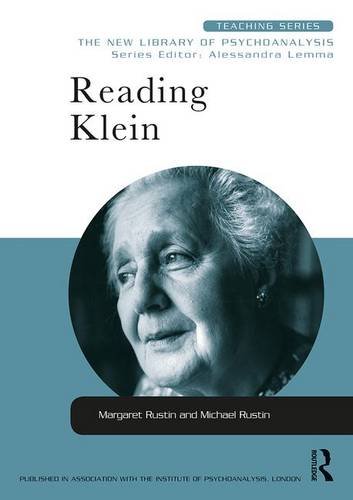 Reading Klein 1st Edition Margaret Rustin Michael Rustin