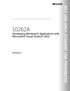 10262a Dmoc Developing Windows Applications With Visual Studio 2010 Paul Jackson