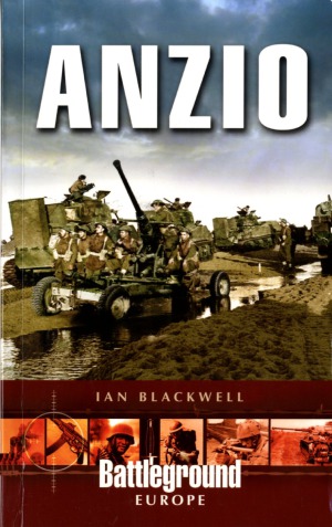 Battleground Europe Anzio Ian Blackwell