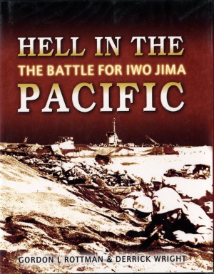 Hell In The Pacific The Battle For Iwo Jima Osprey General Military Derrick Wright