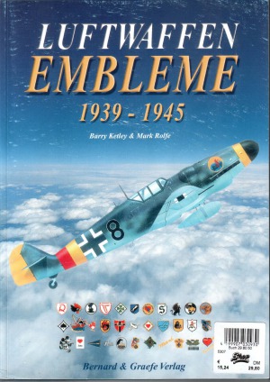 Luftwaffen Embleme 19391945 Barry Ketley Mark Rolfe