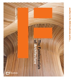 The Fundamentals Of Architecture Lorraine Farrelly