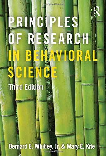 Principles Of Research In Behavioral Science 3rd 3rd Edition Bernard E Whitley Jr