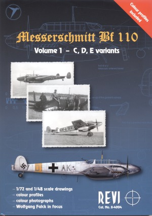 Messerschmitt Bf 110 Volume 1 C D E Variants Martin Lebl