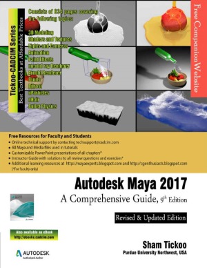 Autodesk Maya 2017 A Comprehensive Guide Sham Tickoo