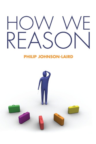 How We Reason 1st Edition Philip Johnsonlaird