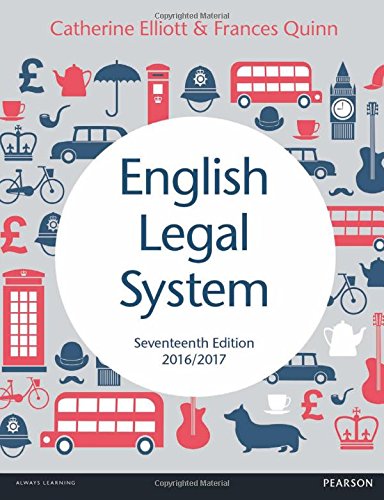 English Legal System 20162017 17th Edition Catherine Elliott
