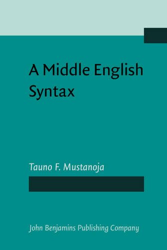 A Middle English Syntax Parts Of Speech Tauno F Mustanoja
