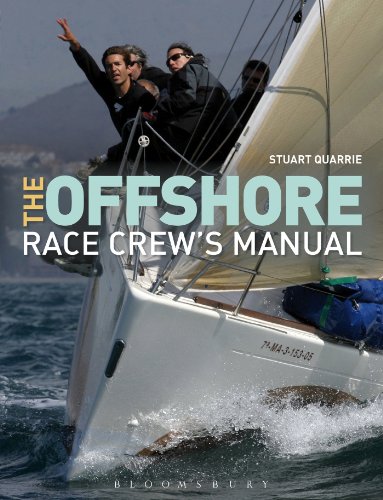 The Offshore Race Crews Manual Stuart Quarrie